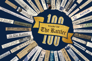 100 Years of The Rattler. A collage of historic and recent Rattler news clippings honor the century of publication.