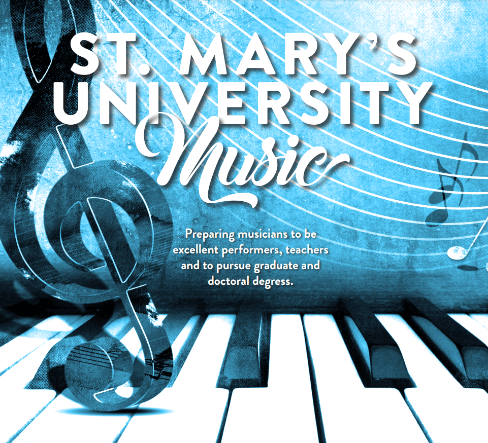 St, Mary's University music. Preparing musicians to be excellent performers, teachers, and to pursue graduate and doctoral degrees.