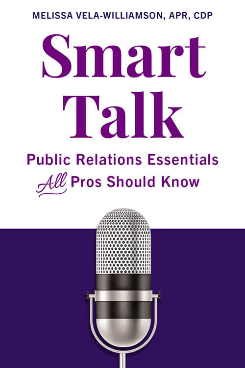 Smart Talk: Public Relations Essentials All Pros Should Know